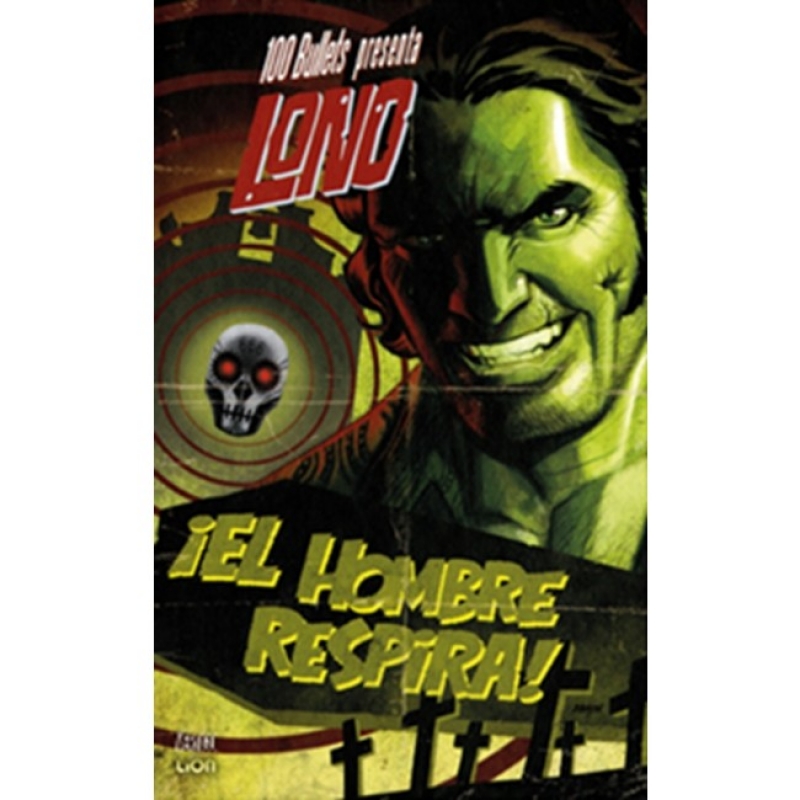 100 BULLETS PRESENTA: LONO N.1 - GRANI OPERE VERTIGO