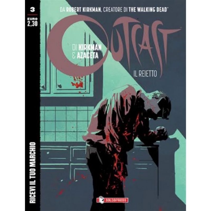 OUTCAST: IL REIETTO 3 - RICEVI IL TUO MARCHIO