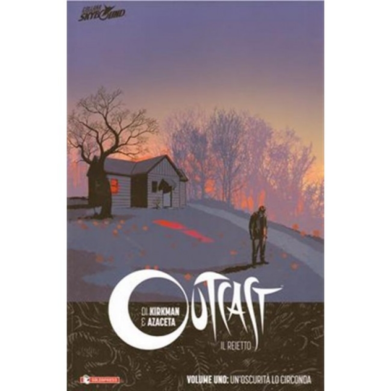 OUTCAST VOL 1 BROSSURATO - UN'OSCURITA' LO CIRCONDA