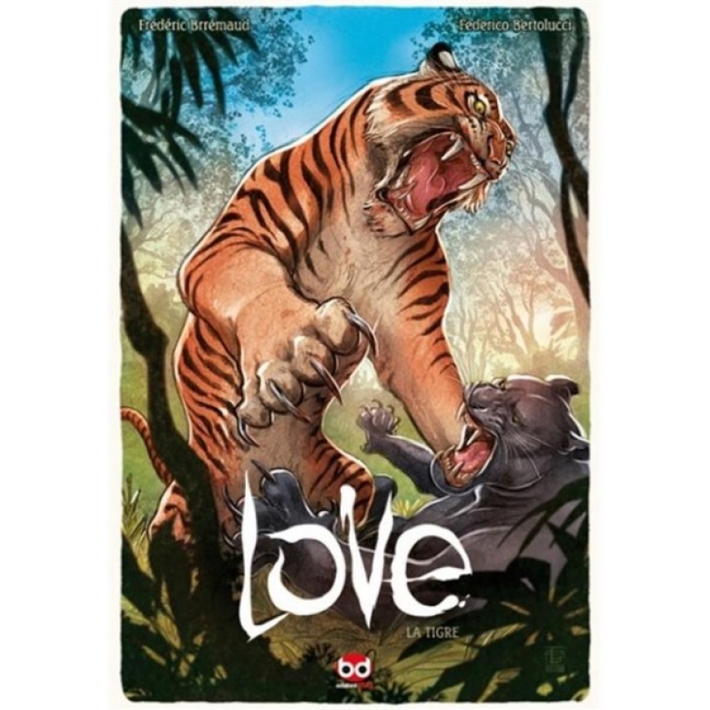 LOVE 1 - LA TIGRE - NUOVA EDIZIONE