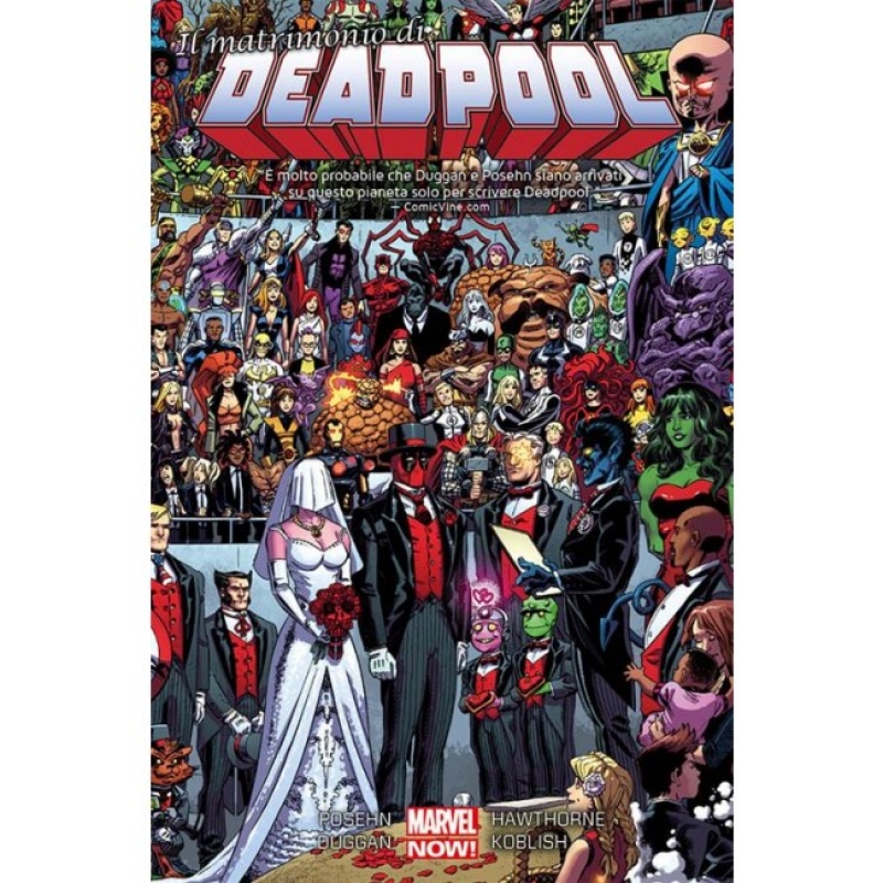 DEADPOOL VOLUME 5 - IL MATRIMONIO