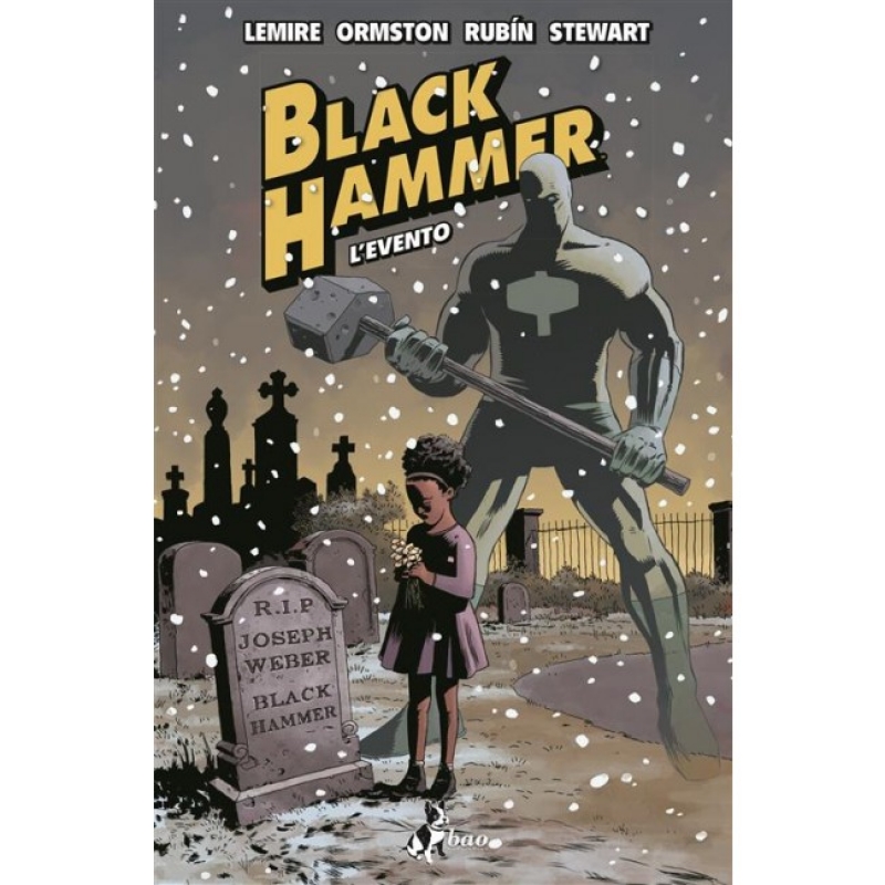 BLACK HAMMER 2 - L'evento