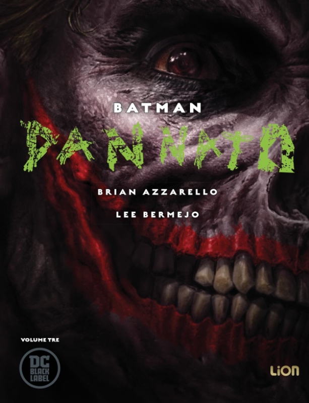 BATMAN - DANNATO - Vol. 3