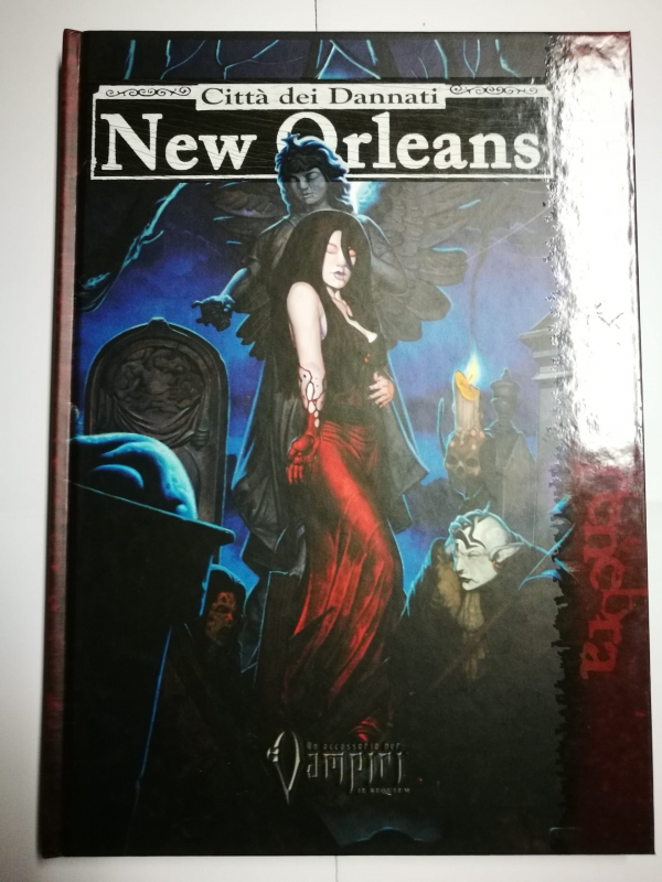 CITTA' DEI DANNATI NEW ORLEANS - VAMPIRI - MONDO DI TENEBRA