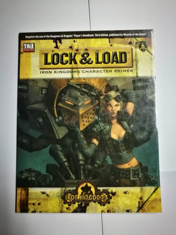 LOCK & LOAD - IRON KINGDOM CHARACTER PRIMER