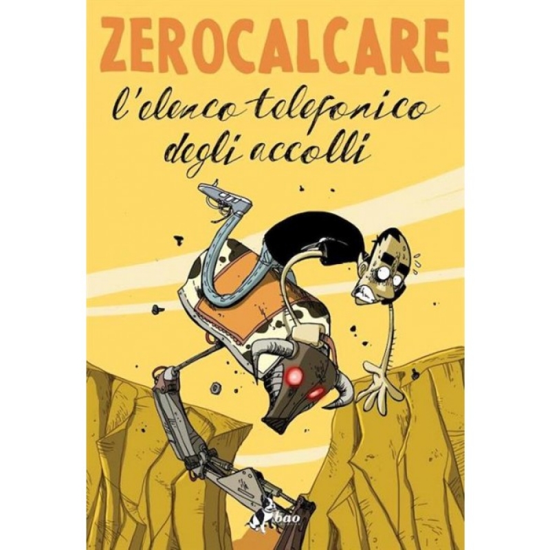 L'ELENCO TELEFONICO DEGLI ACCOLLI - ZEROCALCARE