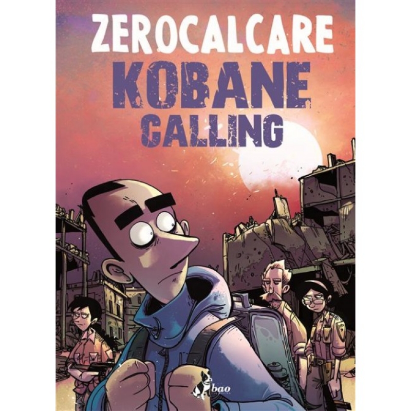 KOBANE CALLING - OGGI - ZEROCALCARE