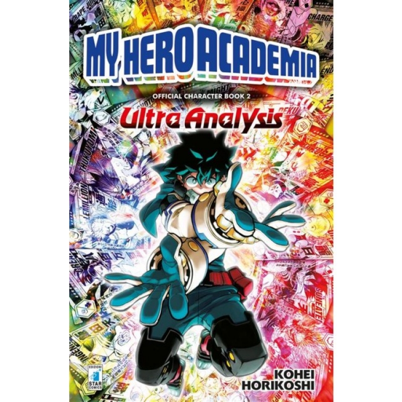 MY HERO ACADEMIA - OFFICIAL CHARACTER BOOK 2 ULTRA ANALYSIS
