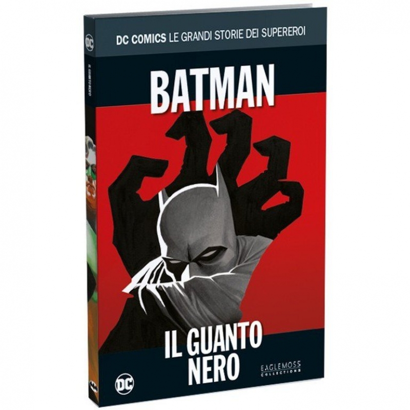 BATMAN: IL GUANTO NERO - DC COMICS LE GRANDI STORIE DEI SUPEREROI #2