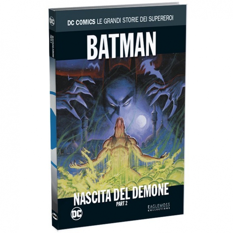 BATMAN: NASCITA DEL DEMONE PARTE 2 di 2 - DC COMICS LE GRANDI STORIE DEI SUPEREROI #32