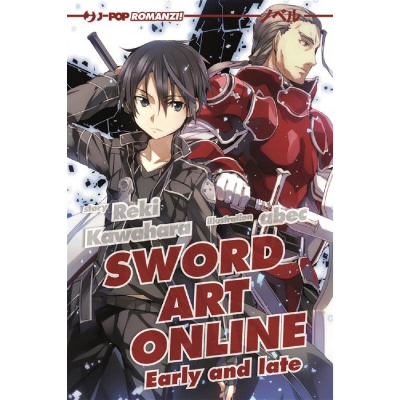 SWORD ART ONLINE - NOVEL EARLY AND LATE