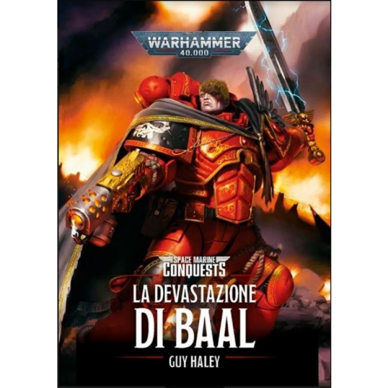 WARHAMMER 40.000 ROMANZO - LA DEVASTAZIONE DI BAAL