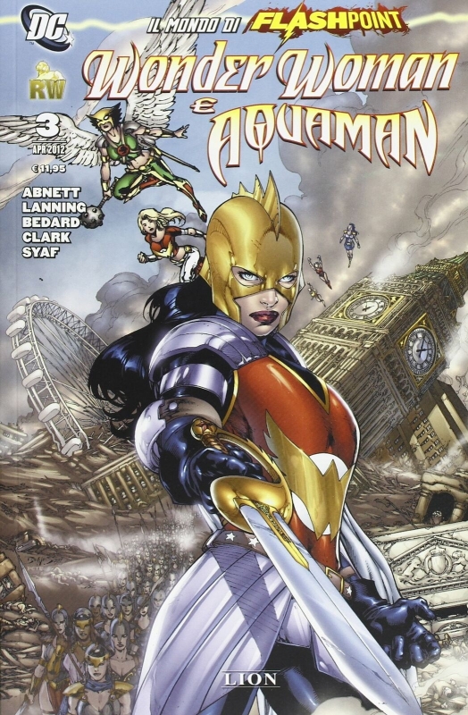  IL MONDO DI FLASH POINT - WONDER WOMAN E AQUAMAN VOL. 3