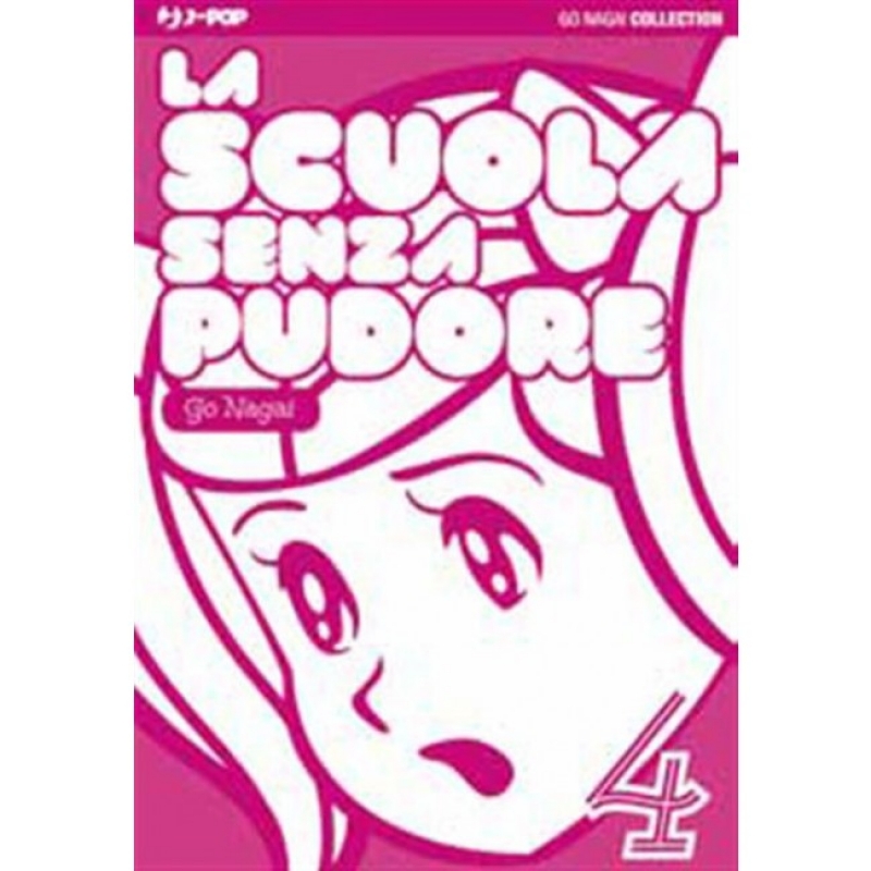 LA SCUOLA SENZA PUDORE 4 - [USATO]