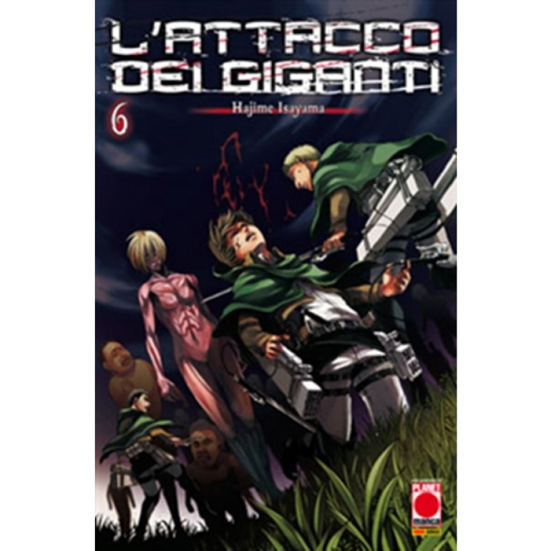 L'ATTACCO DEI GIGANTI #6 - RISTAMPA