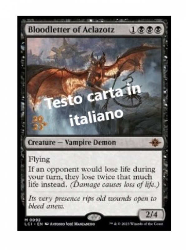 Dissanguatore di Aclazotz - Bloodletter of Aclazotz (ITA) Promo Foil