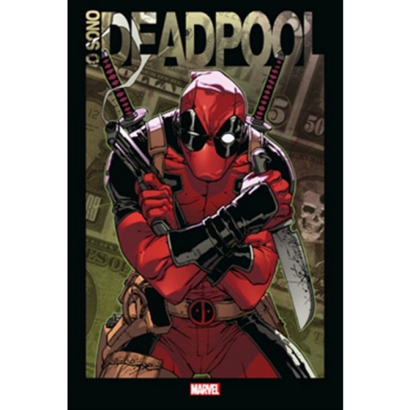 IO SONO DEADPOOL - RISTAMPA