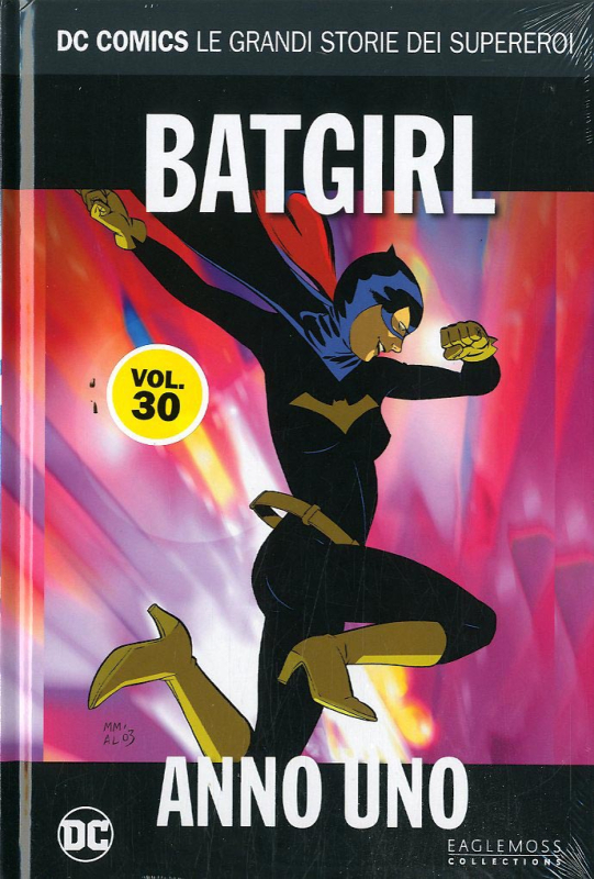 DC COMICS - LE GRANDI STORIE DEI SUPEREROI VOL.30 - BATGIRL: ANNO UNO [USATO]