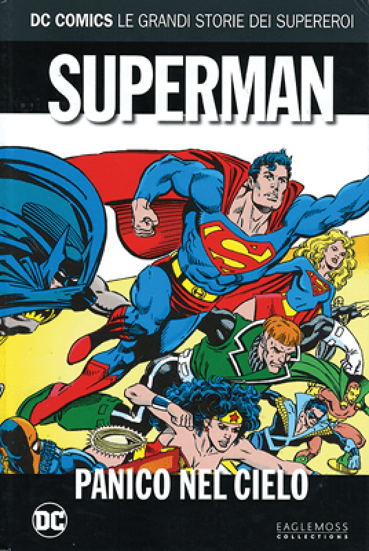 DC COMICS - LE GRANDI STORIE DEI SUPEREROI VOL.33 - SUPERMAN: PANICO NEL CIELO [USATO]