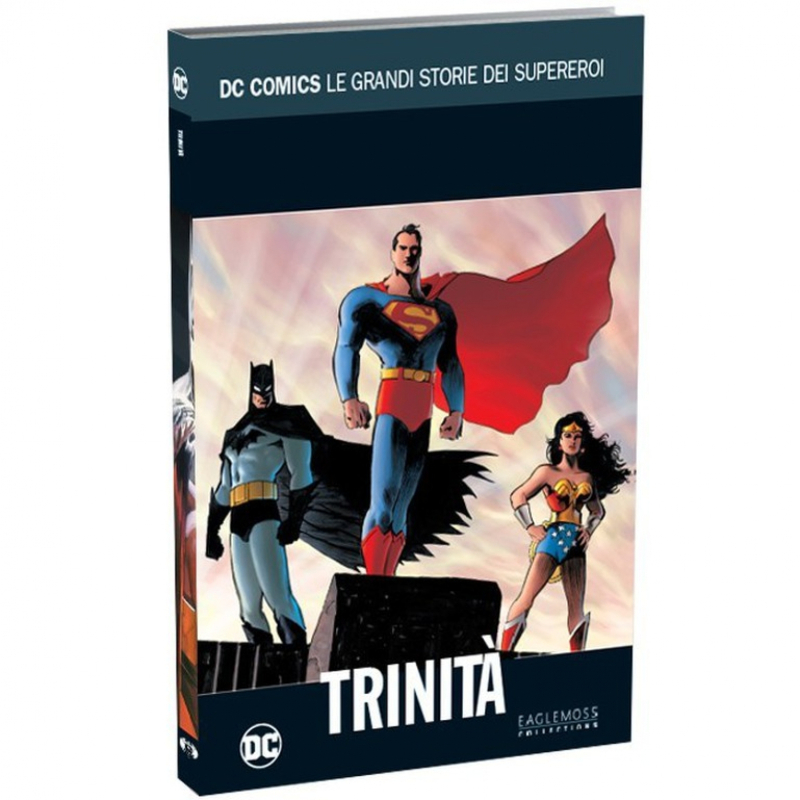 DC COMICS - LE GRANDI STORIE DEI SUPEREROI VOL.19 - SUPERMAN/BATMAN/WONDER WOMAN: TRINITA' [USATO]