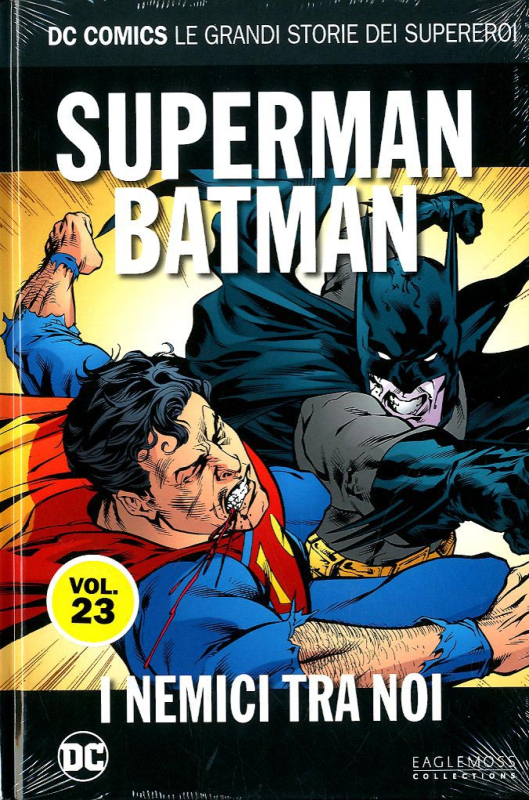 DC COMICS - LE GRANDI STORIE DEI SUPEREROI VOL.23 - SUPERMAN/BATMAN: I NEMICI TRA DI NOI [USATO]