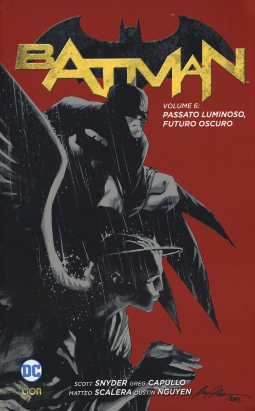 BATMAN VOL.6: PASSATO LUMINOSO, FUTURO OSCURO - NEW 52 LIMITED 90 [USATO]