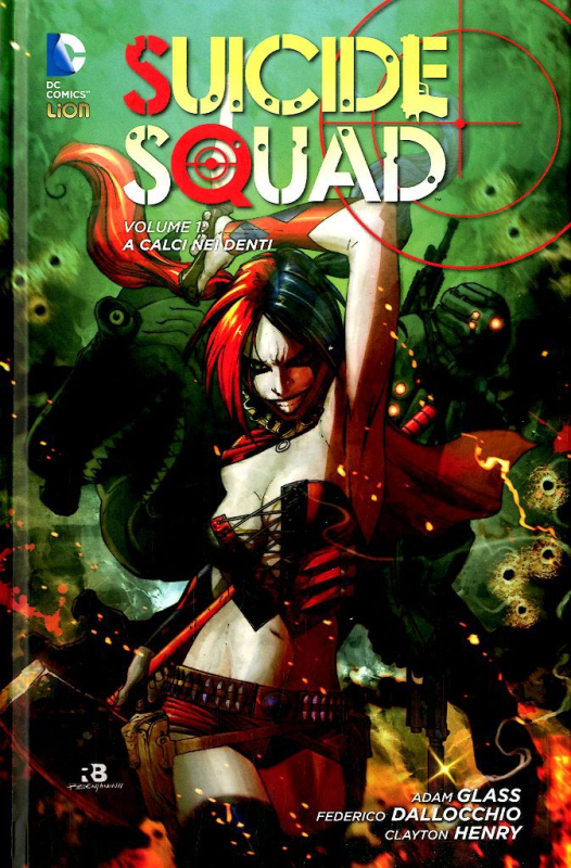 SUICIDE SQUAD 1 - A CALCI NEI DENTI - NEW 52 LIBRARY [USATO]