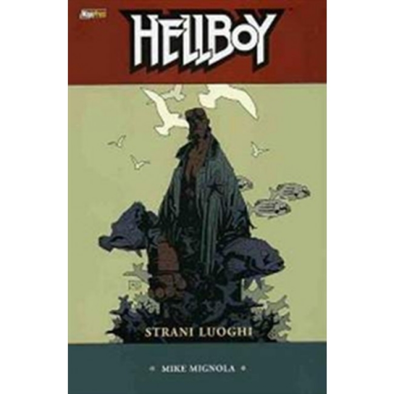 HELLBOY NUOVA EDIZIONE VOL. 6: STRANI LUOGHI