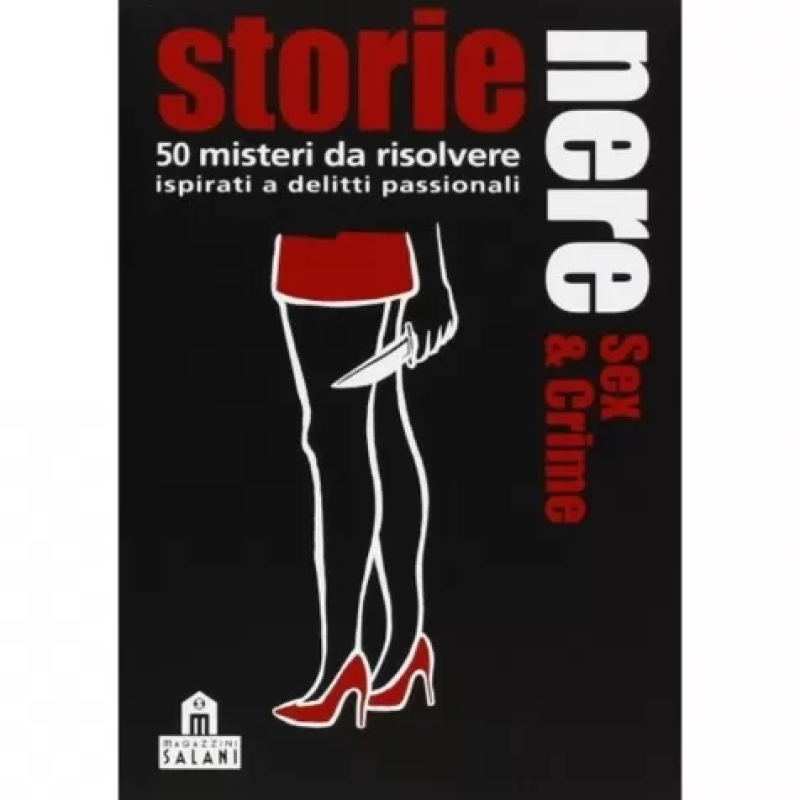 STORIE NERE - SEX & CRIME