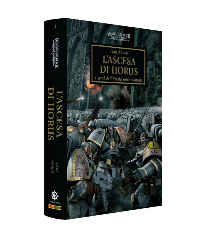 WARHAMMER 40.000 ROMANZO - THE HORUS HERESY VOL.1: L'ASCESA DI HORUS